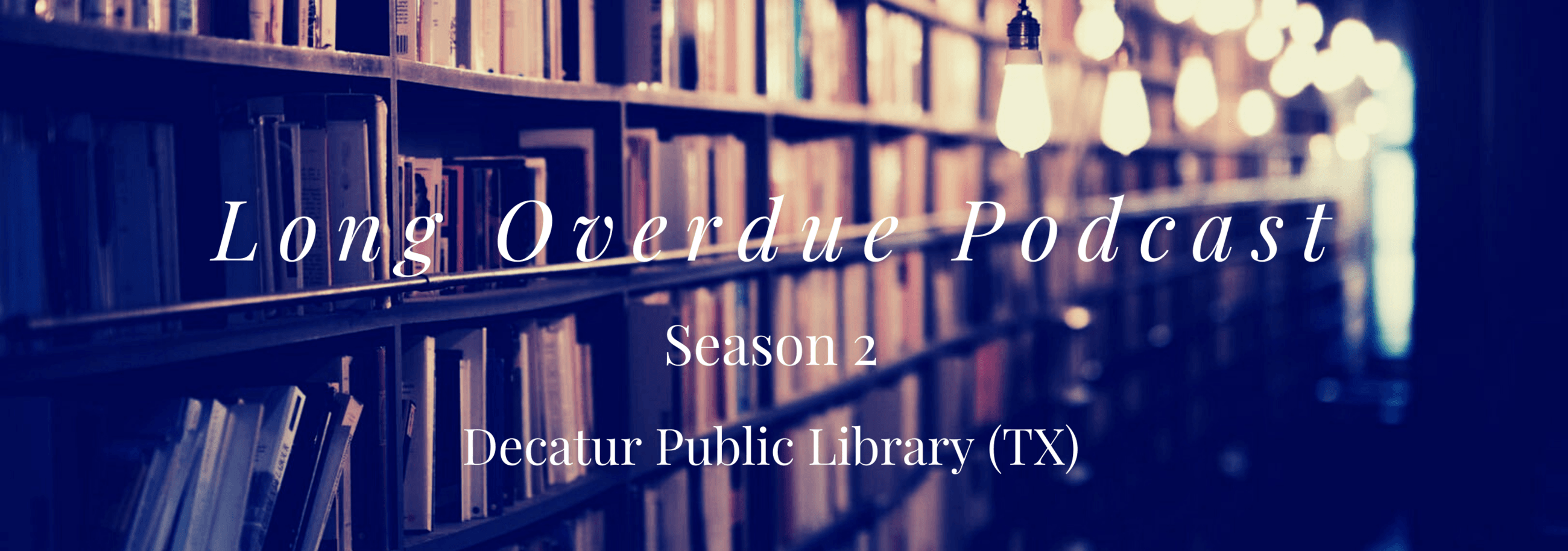 Long Overdue Podcast (24)